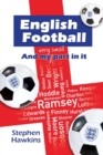 Image for English Football and My (Very Small) Part In It