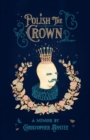 Image for Polish The Crown