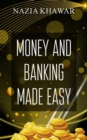 Image for Money and Banking Made Easy