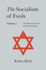 Image for Socialism of Fools Vol 1 Revised 3rd Edn