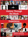 Image for History through the Black Experience Volume Two - Second Edition
