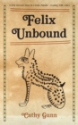 Image for Felix Unbound - new edition