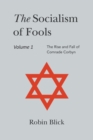 Image for Socialism of Fools Vol 1 - Revised 4th Edition