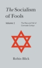 Image for Socialism of Fools Vol 1 - Revised 4th Edition