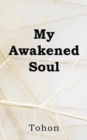 Image for My Awakened Soul