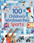 Image for 100 Children&#39;s Wordsearches: Sports