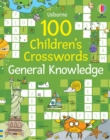 Image for 100 Children&#39;s Crosswords: General Knowledge