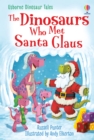 Image for The Dinosaurs Who Met Santa Claus