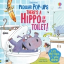 Image for There&#39;s a Hippo in my Toilet!