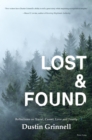 Image for Lost &amp; found  : reflections on travel, career, love and family