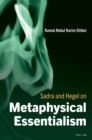 Image for Sadra and Hegel on Metaphysical Essentialism