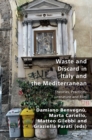 Image for Waste and Discard in Italy and the Mediterranean
