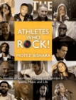 Image for Athletes Who Rock : Stories of Sacrifice, Setbacks and Success in Sports, Music and Life
