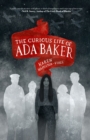 Image for The Curious Life of Ada Baker