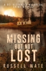 Image for Missing but not lost