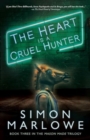 Image for The Heart is a Cruel Hunter