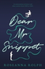 Image for Dear Mr Snippet