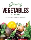 Image for Growing Vegetables at Home