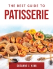 Image for The Best Guide to Patisserie