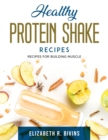 Image for Healthy Protein Shake Recipes