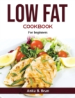 Image for Low Fat Cookbook : For beginners