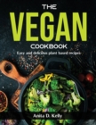 Image for The Vegan Cookbook : Easy and delicious plant based recipes