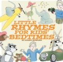 Image for Little Rhymes for Kids&#39; Bedtimes