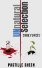 Image for UNnatural Selection : Dark Forces