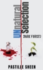 Image for UNnatural Selection: Dark Forces