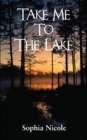 Image for Take me to the lake