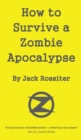 Image for How to Survive a Zombie Apocalypse
