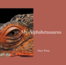 Image for My Alphabetasaurus