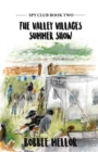 Image for The Valley Villages Summer Show