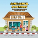 Image for Sam&#39;s Dental Adventure