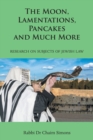 Image for The Moon, Lamentations, Pancakes and Much More