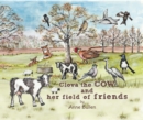 Image for Clova the Cow and Her Field of Friends