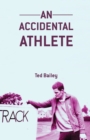 Image for An Accidental Athlete
