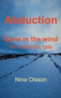 Image for Abduction: Gone in the wind