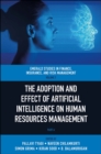 Image for The Adoption and Effect of Artificial Intelligence on Human Resources Management. Part A