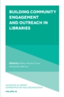 Image for Building community engagement and outreach in libraries