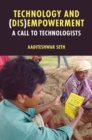 Image for Technology and (dis)empowerment  : a call to technologists