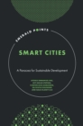 Image for Smart Cities: A Panacea for Sustainable Development