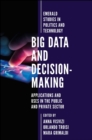 Image for Big data and decision-making  : applications and uses in the public and private sector