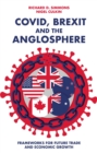 Image for Covid, Brexit and The Anglosphere