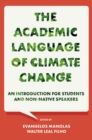 Image for The academic language of climate change: an introduction for students and non-native speakers
