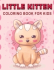 Image for Little Kitten Coloring Book For Kids