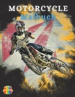 Image for Motorcycle Malbuch : Farbung Buch fur Jungen im Alter von 5-12