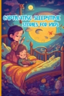 Image for Captivating Sleepytime Stories for Kids