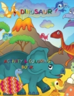 Image for Dinosaur Activity and Coloring Book