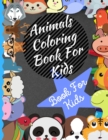 Image for Animals Coloring Book For Kids Ages 4-8 : Animals For Kids Ages 4-8
